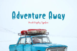 Adventure Away: A Brush Font for Creative Product Making