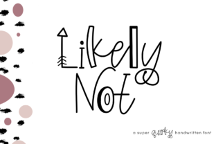 Likely Not: A Font Review for Building Brand Personality