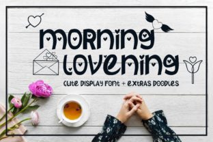 Morning Lovening: A Font That Brings Elegance and Charm to Editorial Design