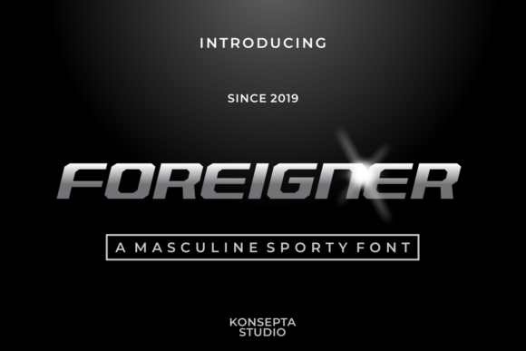 Testing Foreigner: A Display Font for Branding