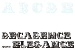 The Decadence Avec Elegance Font: Your Toolkit for Crafted Beauty