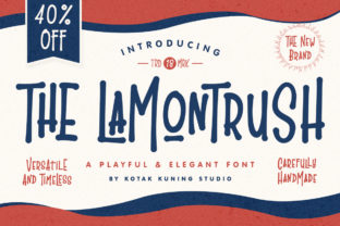 The Lamontrush Font: A Detailed Review for Your Brand Projects